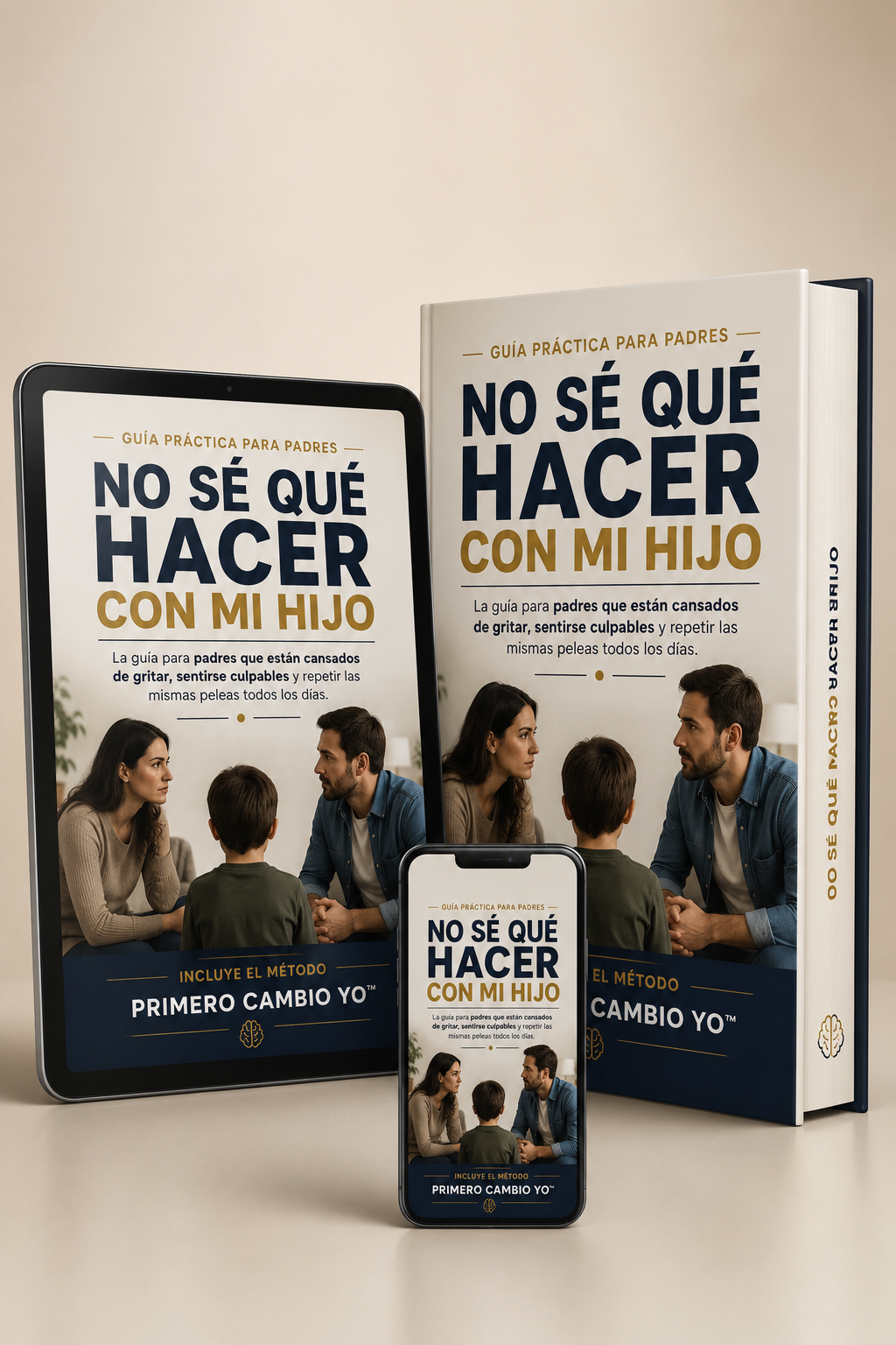 No se que hacer con mi hijo - Metodo Primero Cambio Yo
